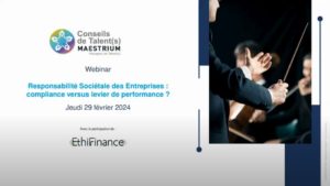 Webinar : Responsabilité Sociétale des Entreprises : compliance versus levier de performance ?